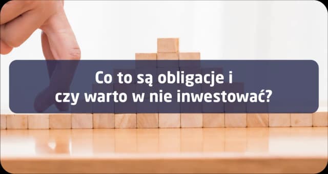 Czy warto inwestować w długoterminowe obligacje? Korzyści, ryzyka i porównania Czy warto inwestować w długoterminowe obligacje? Korzyści, ryzyka i porównania