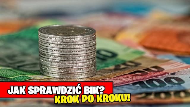 Jak szybko i skutecznie sprawdzić swoje zadłużenie w BIK – krok po kroku Jak szybko i skutecznie sprawdzić swoje zadłużenie w BIK – krok po kroku